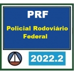 PRF Policial Rodoviário Federal  (CERS  2022.2)
